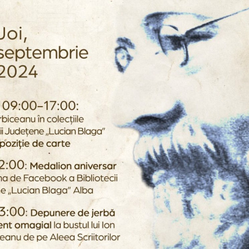 Consiliul Județean Alba și Biblioteca Județeană &quot;Lucian Blaga&quot; sărbătoresc 142 de ani de la nașterea lui Ion Agârbiceanu
